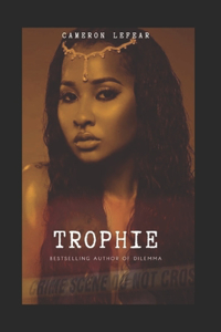 Trophie