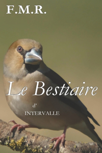 Le Bestiaire d'Intervalle