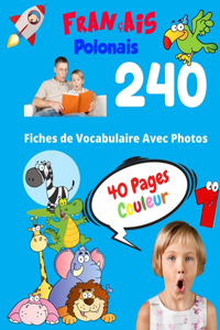 Français Polonais 240 Fiches de Vocabulaire Avec Photos - 40 Pages Couleur