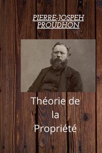 Théorie de la Propriété