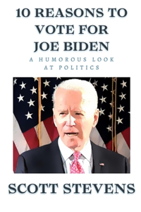 10 Reasons to Vote for Joe Biden