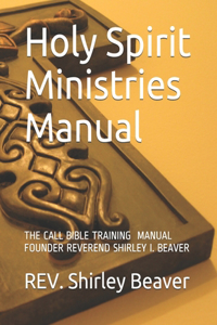 Holy Spirit Ministries Manual