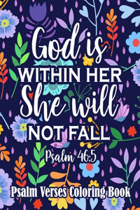 God is Within Her She Will Not Fall Psalm 46