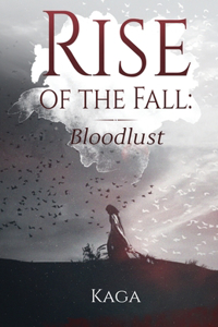 Rise of the Fall
