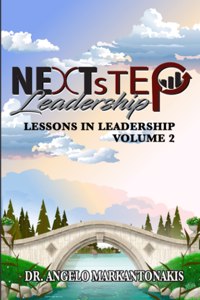 Lessons in Leadership, Volume 2