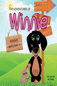 Adventures of WINNIE: Winnie gets Lost !!!