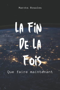 La Fin de la Fois