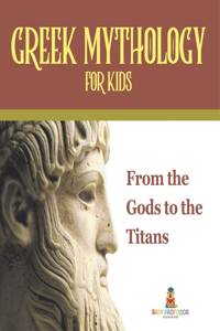Greek Mythology for Kids