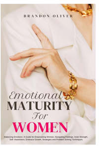 Emotional Maturity for Women