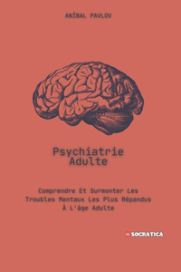 Psychiatrie Adulte