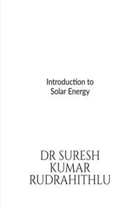 Introduction to Solar Energy