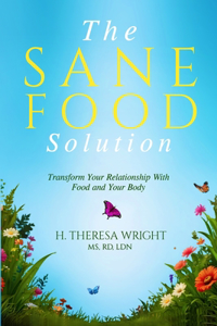 The Sane Food Solution