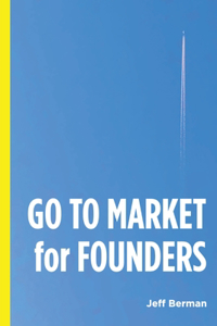 GO TO MARKET for FOUNDERS