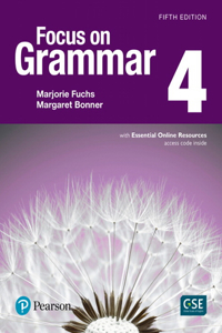 FOCUS ON GRAMMAR 4 WITH ESSENTIAL ONLINE