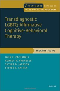 Transdiagnostic Lgbtq-Affirmative Cognitive-Behavioral Therapy