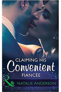 Claiming His Convenient Fiancée (Mills & Boon Modern)