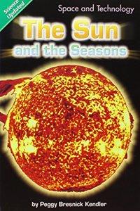 Science 2008 Leveled Reader Grade 3 Chapter 15 Advanced: The Sun and Theseasons
