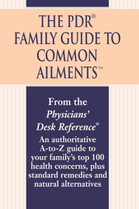 PDR Family Guide to Common Ailments