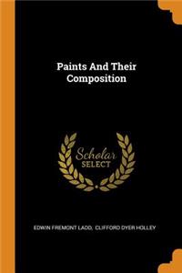 Paints and Their Composition