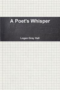 A Poet's Whisper
