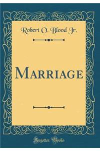 Marriage (Classic Reprint)