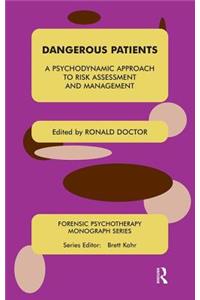 Dangerous Patients