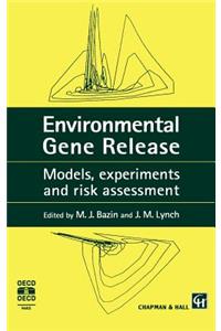 Environmental Gene Release