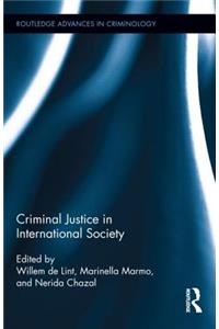 Criminal Justice in International Society