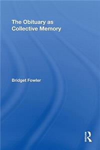 Obituary as Collective Memory