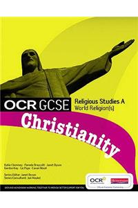 OCR GCSE Religious Studies A: Christianity Student Book