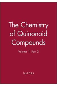 Chemistry of Quinonoid Compounds, Part 2