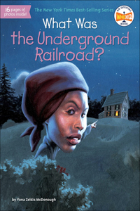 What Was the Underground Railroad?