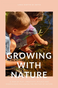 Growing with Nature