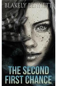 Second First Chance