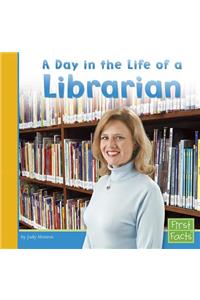A Day in the Life of a Librarian