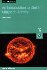 An Introduction to Stellar Magnetic Activity