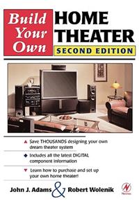 Build Your Own Home Theater