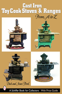 Cast Iron Toy Cook Stoves and Ranges