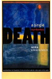 A Single, Numberless Death