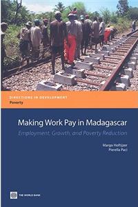 Making Work Pay in Madagascar