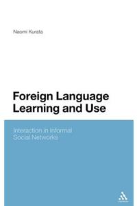 Foreign Language Learning and Use