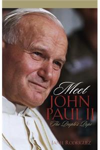 Meet John Paul II