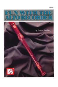 Fun With The Alto Recorder