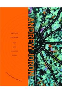 Trance Archive: New and Selected Poems