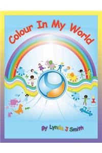 Colour in My World