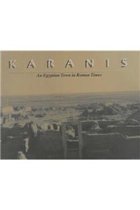 Karanis, An Egyptian Town in Roman Times