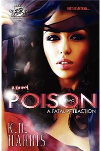 Poison 2 (The Cartel Publications Presents)