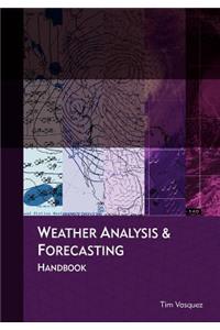 Weather Analysis and Forecasting Handbook