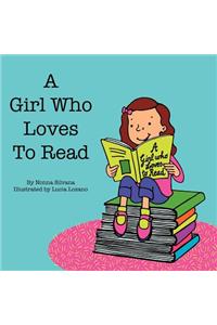 A Girl Who Loves to Read