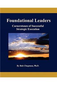 Foundational Leaders